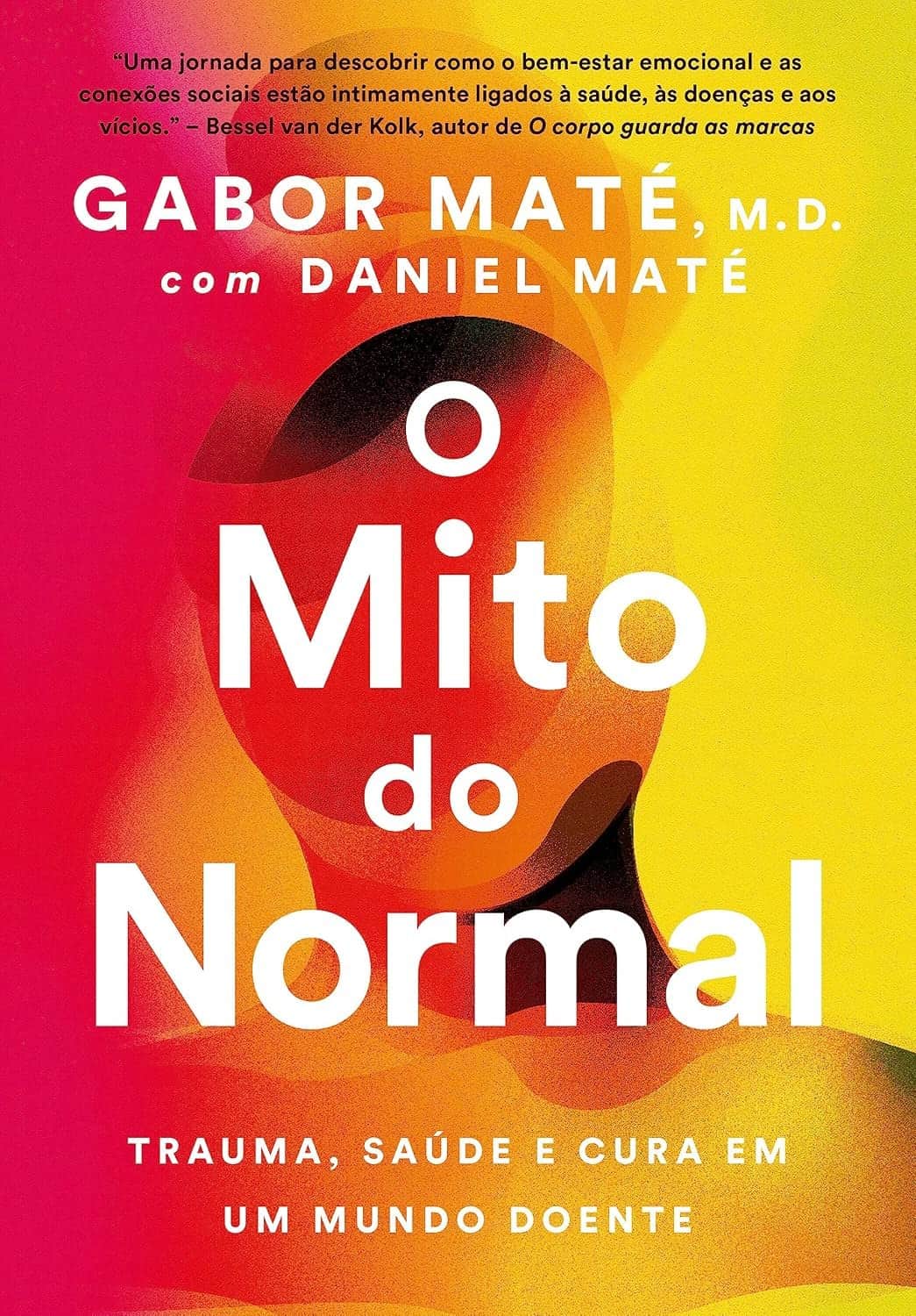 Cover of the book O mito do normal