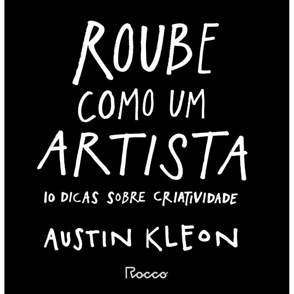 Cover of the book Roube como um artista