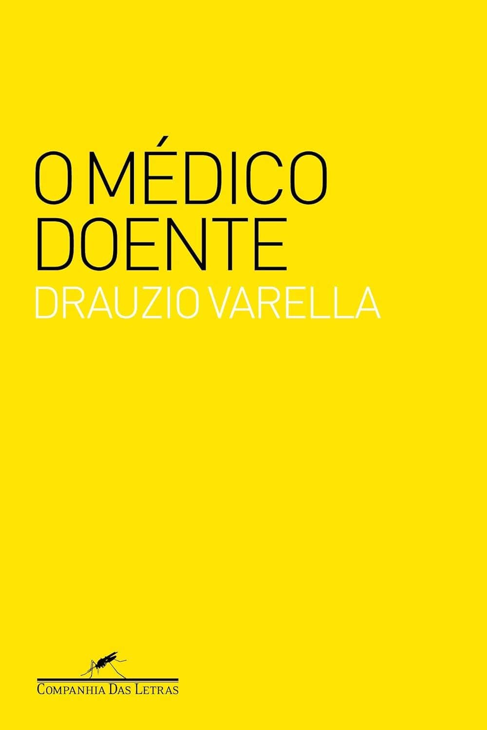 Cover of the book O médico doente
