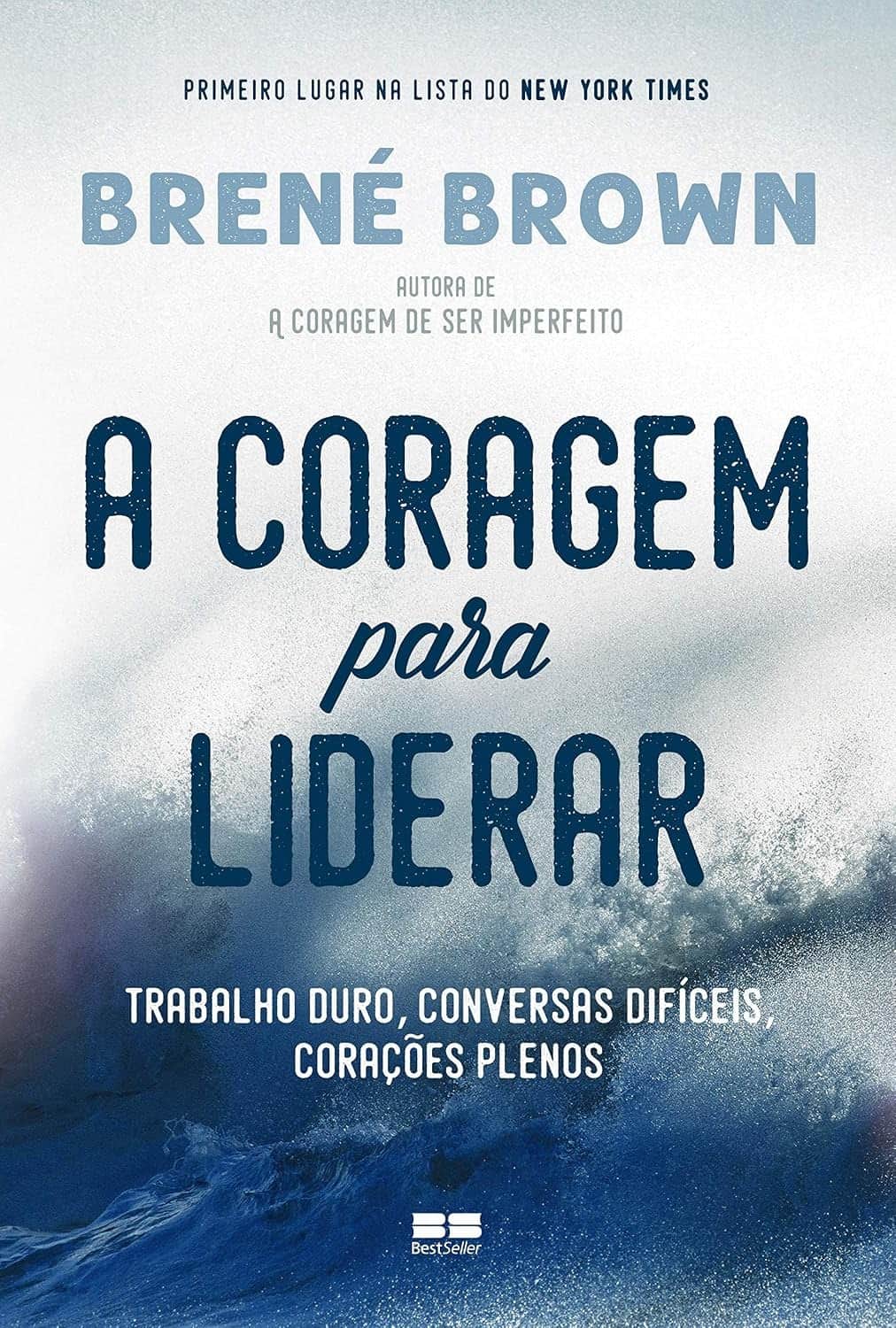 Cover of the book A coragem para liderar