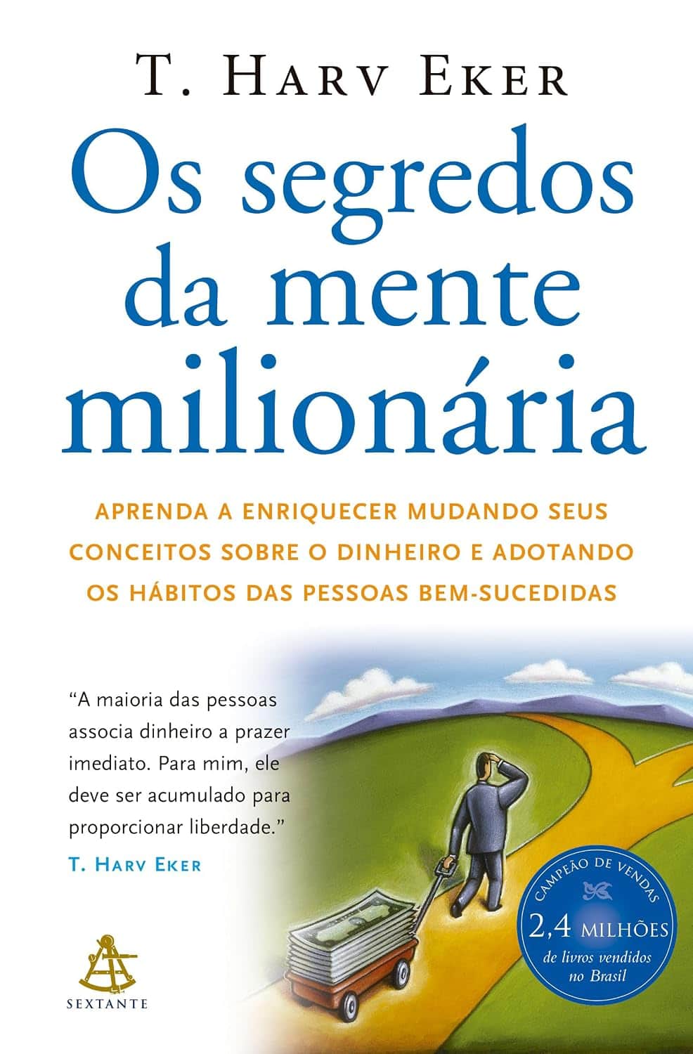 Secrets of the Millionaire Mind